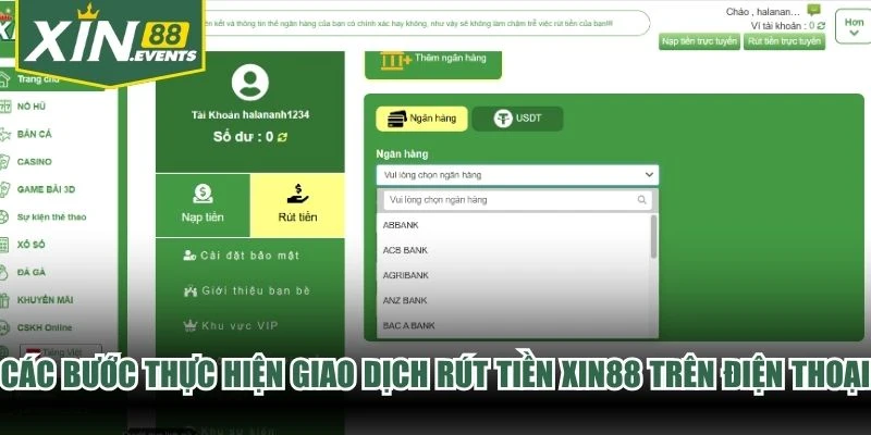 Các bước thực hiện giao dịch rút tiền XIN88 trên điện thoại nhanh chóng